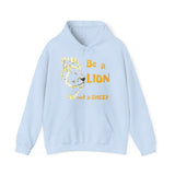 Be a Lion Hoodie