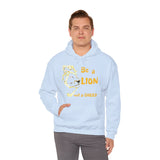 Be a Lion Hoodie