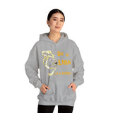 Be a Lion Hoodie