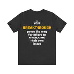 Breaking Chains T-shirt