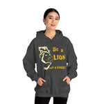 Be a Lion Hoodie