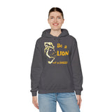 Be a Lion Hoodie