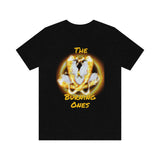 The Burning Ones Short Sleeve Tee