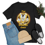 The Burning Ones Short Sleeve Tee